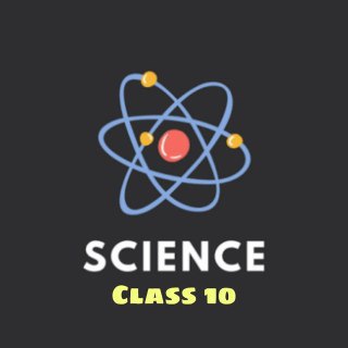 Class 10th Science Note