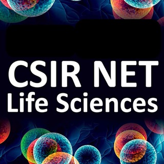 CSIR NET JRF LIFE SCIENCES 🇮🇳