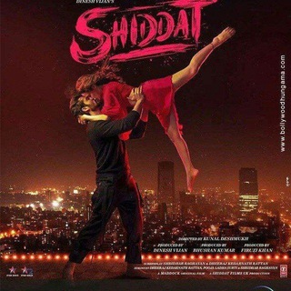 Shiddat Movie Download