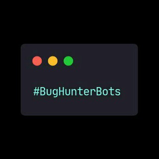 BUGHUNTER BOTS | SOURCE OF ALL BOT