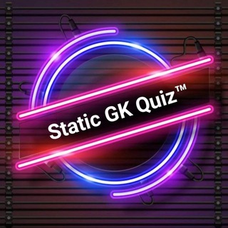 Static Gk Quiz™| SSC UPSC RRB Channel