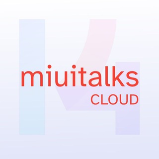 MIUI Talks | Cloud