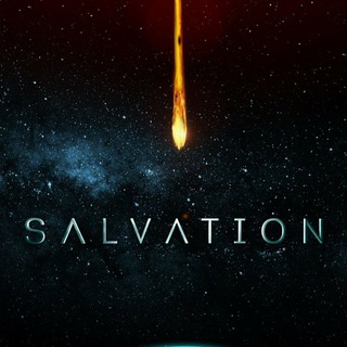 Salvation Season 1, 2 All Episodes