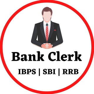 Bank Clerk (IBPS | SBI | RRB)