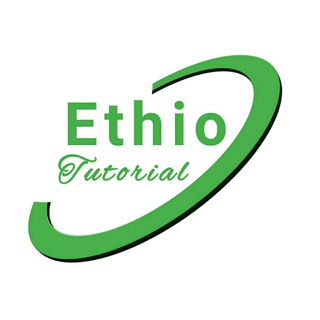 Ethio Tutorials [Education Center]