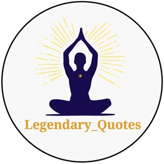 Motivational Legendary Quotes