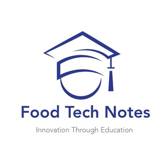 FOOD TECH NOTES