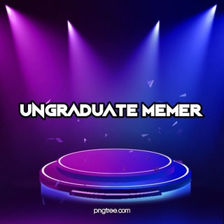 Ungraduate Memer