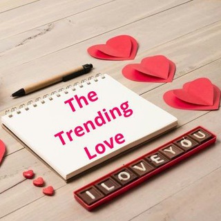 The Trending Love ✪