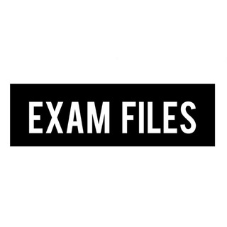 EXAM FILES