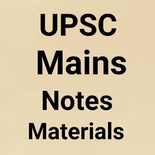 UPSC Mains Notes Materials 2023