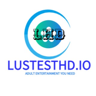 LustestHD.Art | Adult Entertainment You Need