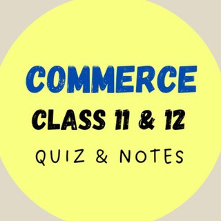 Commerce Quiz Notes Class 11 12 CA CUET