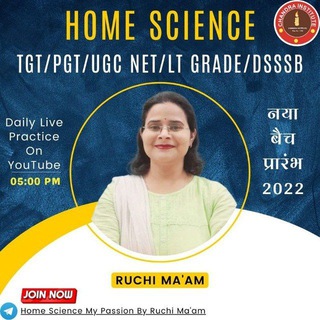 Home Science 🏡🏡 My Passion by Ruchi Ma'am