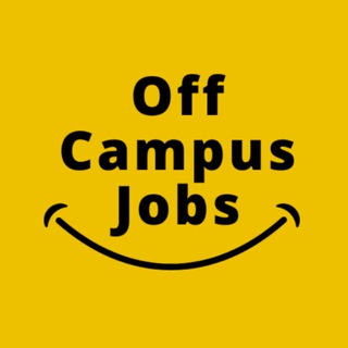 Off Campus Jobs ⛥