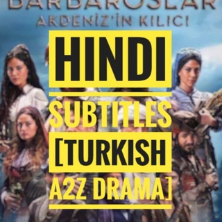 HINDI SUBTITLES [TURKISH A2Z DRAMA]