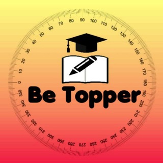 Be Topper ( B.ED ENTRANCE EXAM PREPARATION 2023)