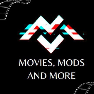 Movies , Mods and More