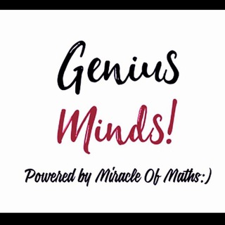 Genius Minds!